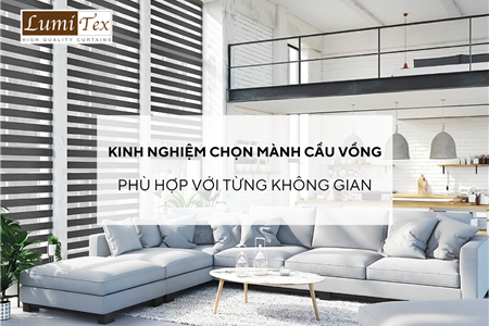 Kinh nghiệm chọn mành cầu vồng phù hợp với từng không gian