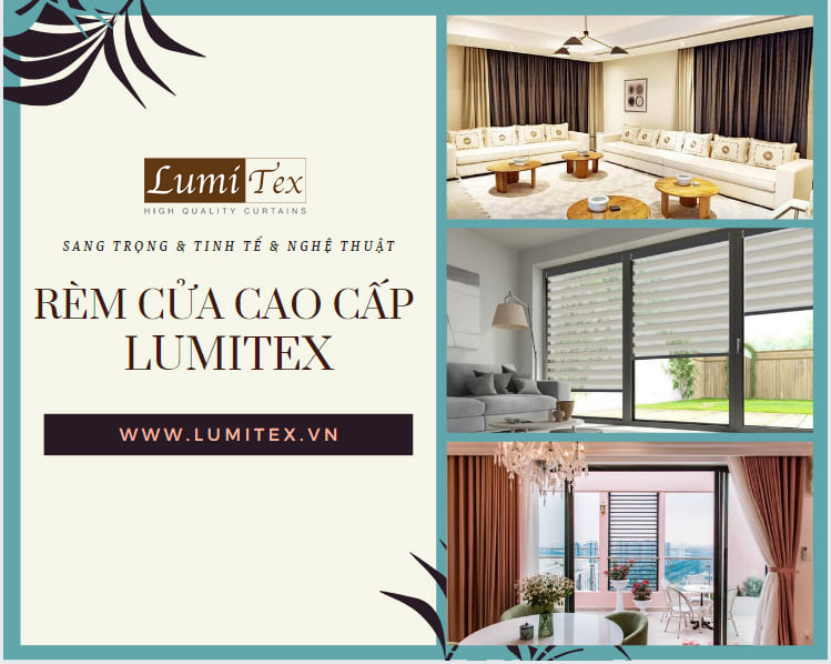 Lumitex - Đơn vị cung cấp và sản xuất các loại mành, rèm cửa cao cấp