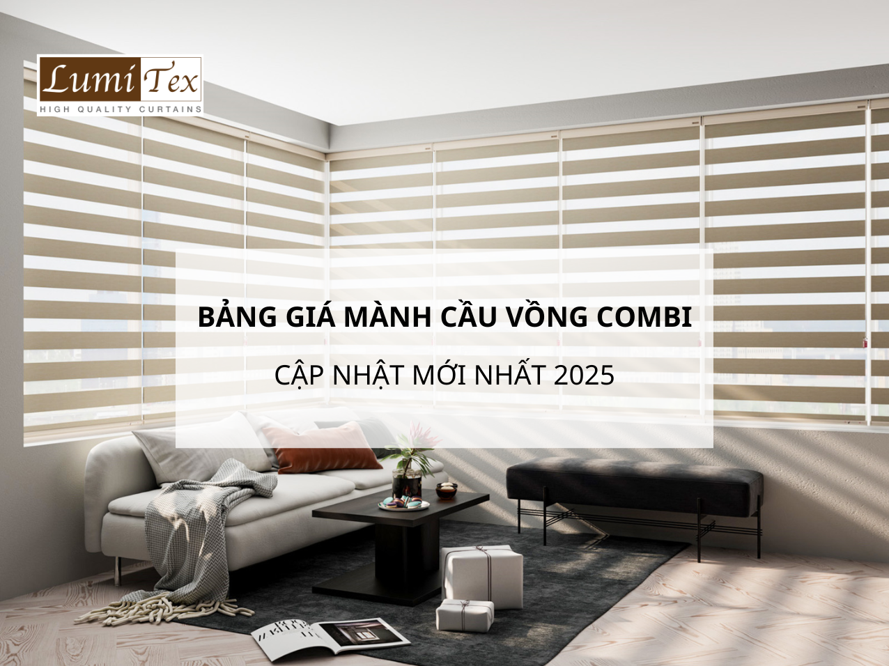 Bảng giá mành cầu vồng Combi