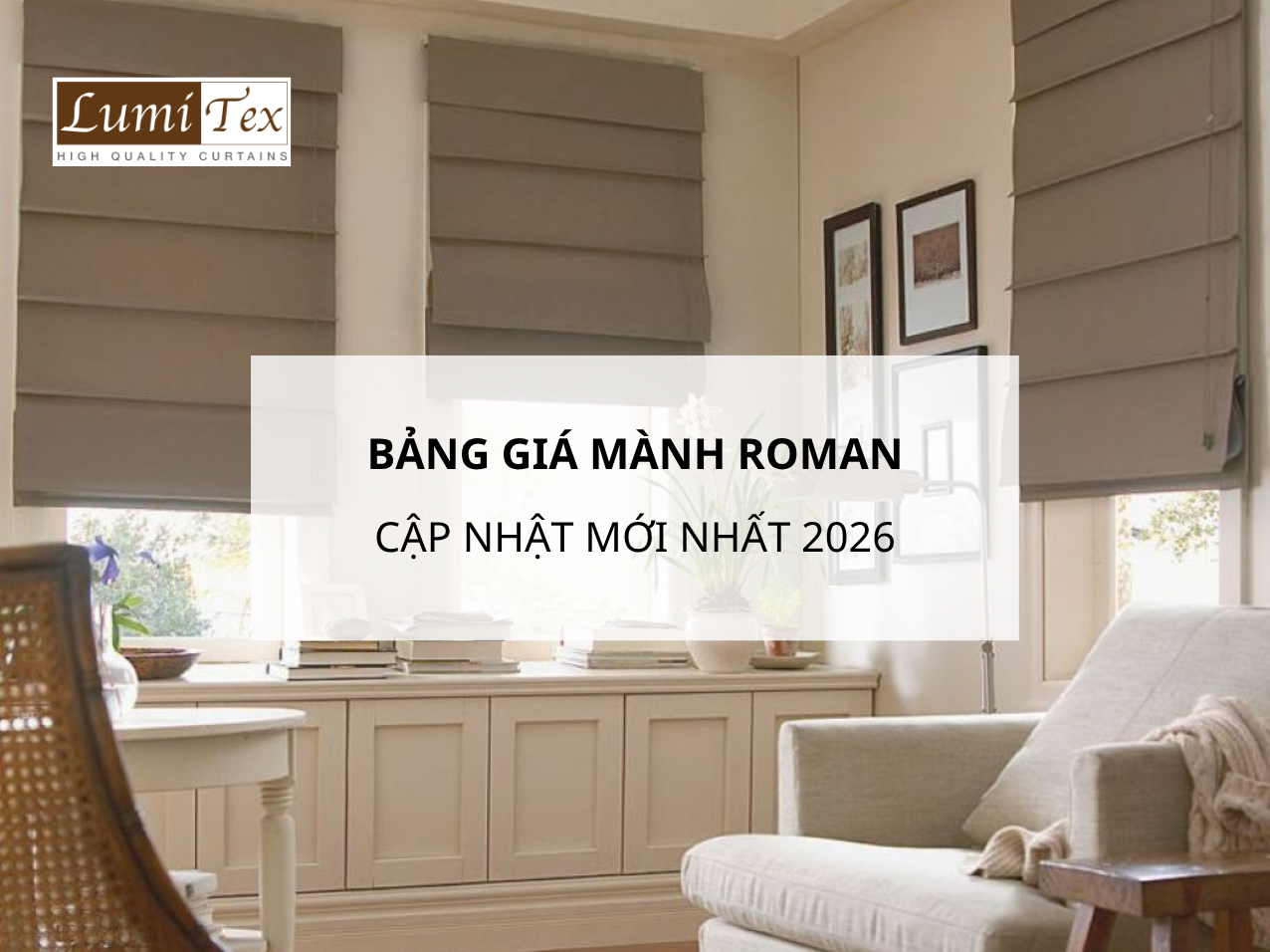 Bảng giá mành Roman 2026