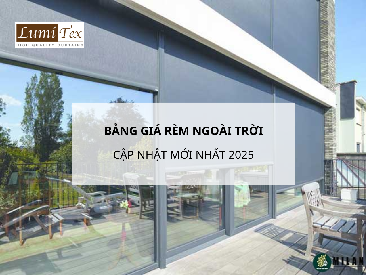 Tổng hợp bảng giá rèm ngoài trời cập nhật mới nhất 2025