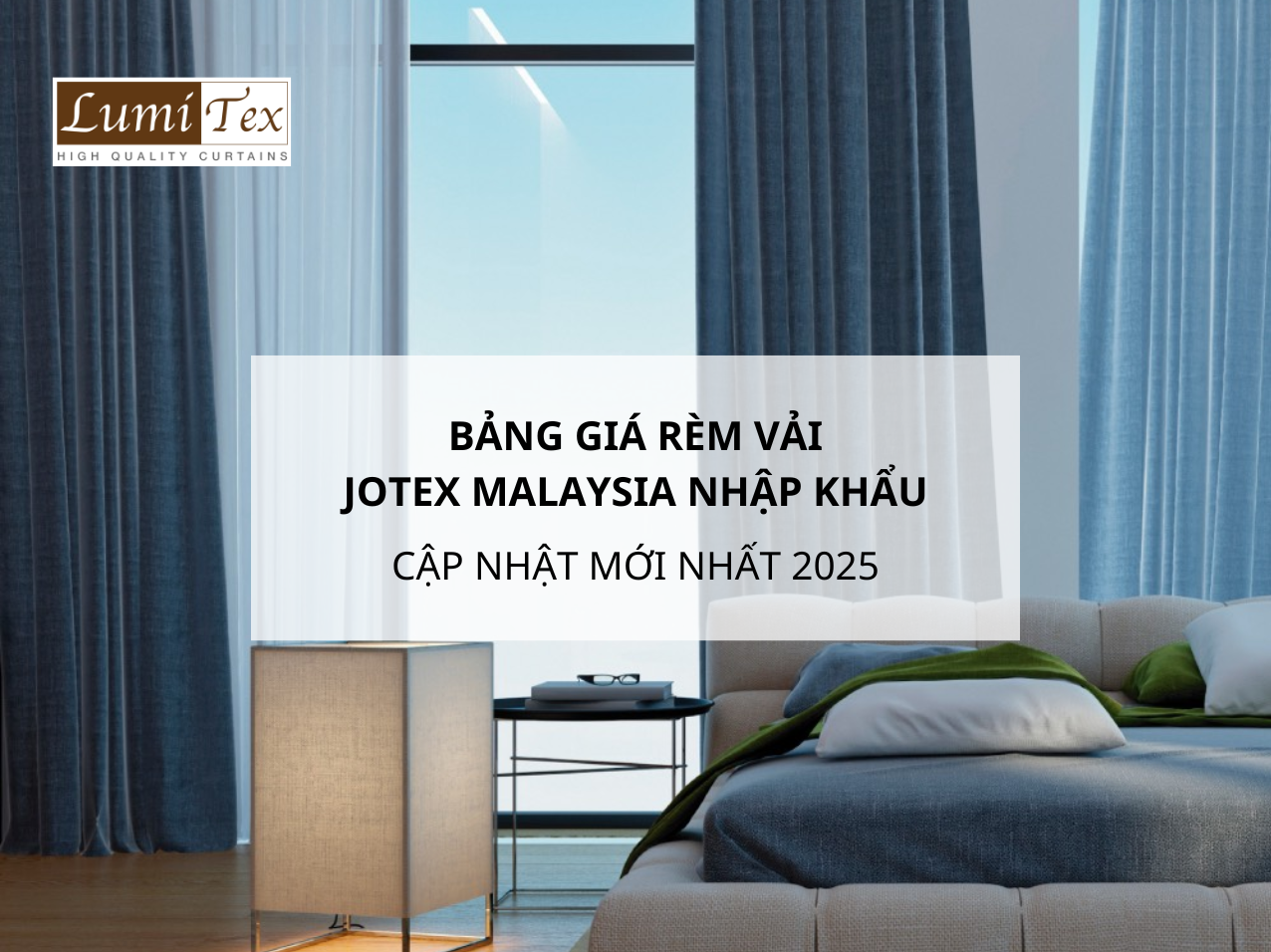 BẢNG GIÁ RÈM VẢI JOTEX MALAYSIA