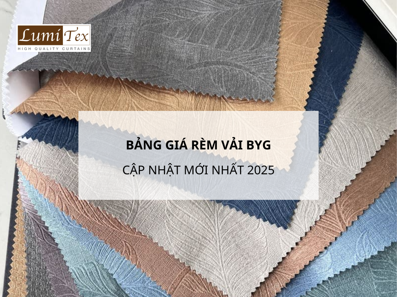 Bảng giá rèm vải BYG cập nhật mới nhất 2025