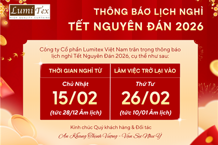 Rèm Lumitex trân trọng thông báo lịch nghỉ Tết Nguyên Đán 2026