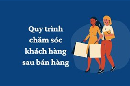 Quy trình chăm sóc Khách Hàng sau bán hàng của Lumitex