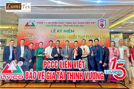 Rèm Lumitex chúc mừng Lễ kỷ niệm 15 năm thành lập Công ty CP Phát triển Xây dựng Liên Việt (LIVICO)